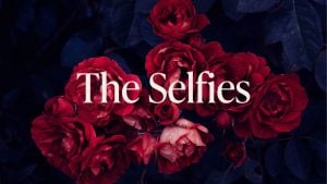 Stylized background with words The Selfies overlayed